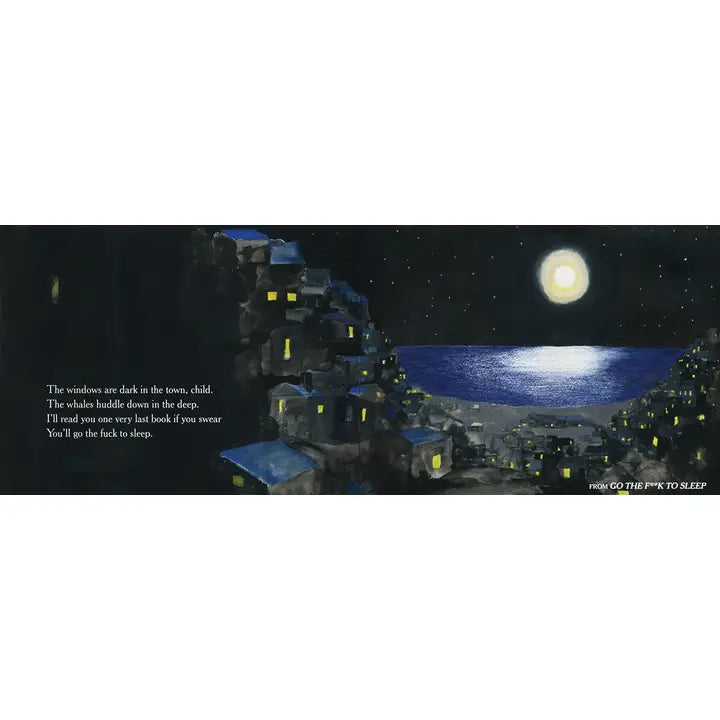 Go the F--k to Sleep: Hardcover