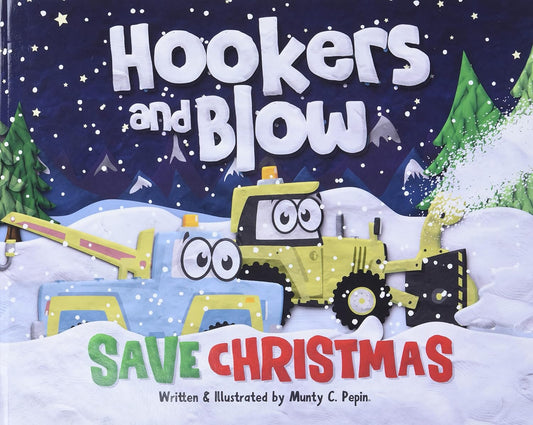Hookers & Blow Save Christmas