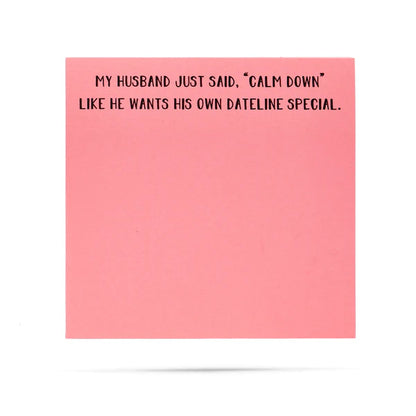 Sticky Notes w/ Sayings