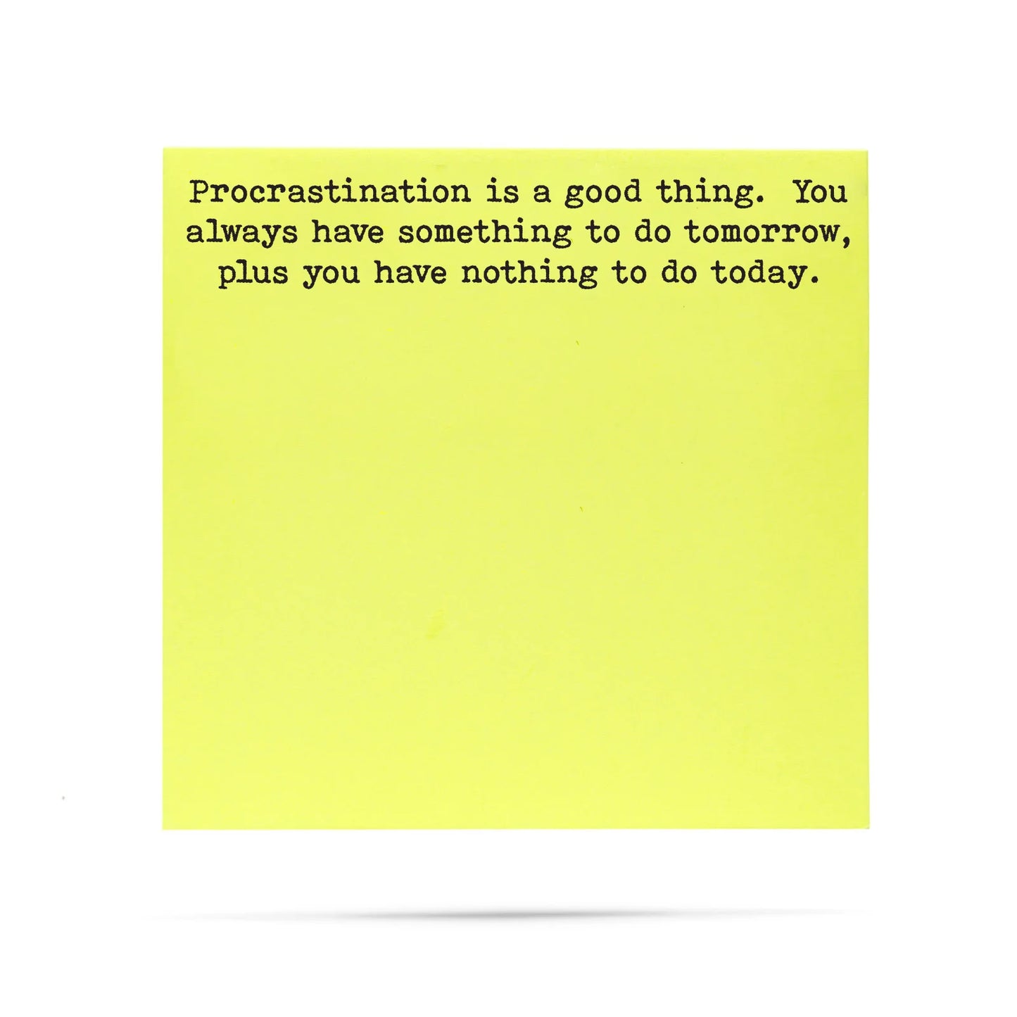 Sticky Notes w/ Sayings