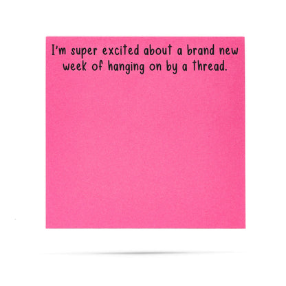 Sticky Notes w/ Sayings