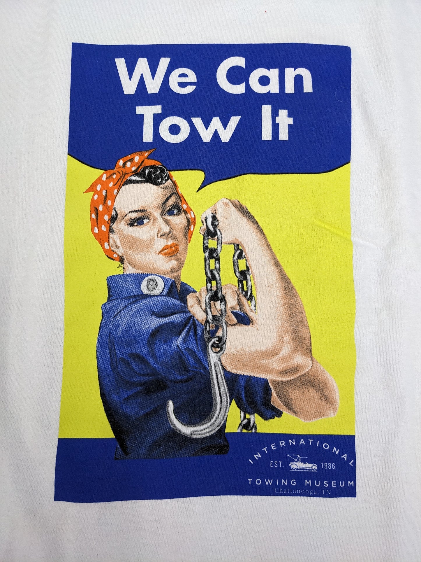 We Can Tow It T-shirt