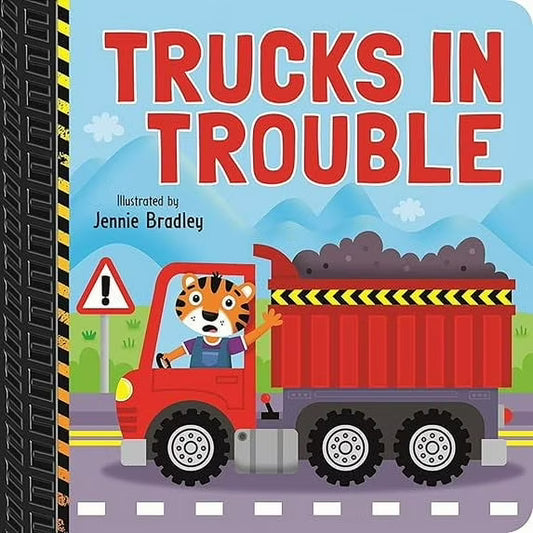 Trucks in Trouble Board Book