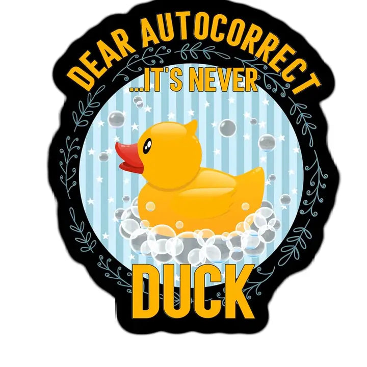 Dear Autocorrect Sticker